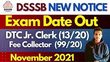 DSSSB DTC Jr. Clerk (13/20), Fee Collector (99/20), Librarian and Many more | November | Kartik