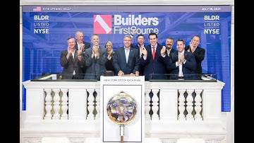 Builders FirstSource (NYSE: BLDR) Rings The Opening Bell® at the NYSE