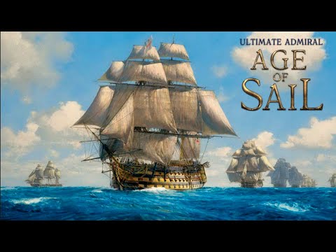 Ultimate Admiral: Age of Sail. Британская кампания. Наполеоновские войны.