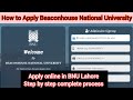 How To Apply Beaconhouse National University BNU Lahore Admission 2025 | BNU Lahore Admission 2025