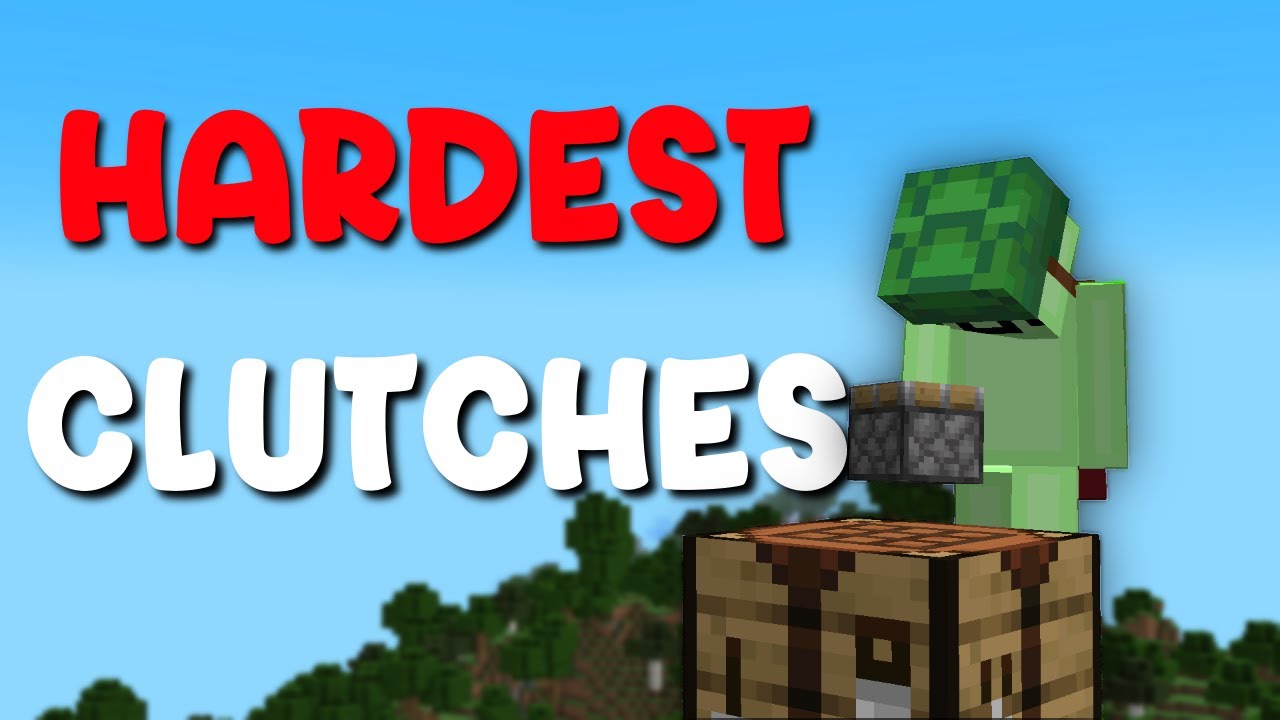 Minecraft's Hardest Clutches YouTube