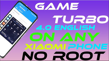 🔥🔥 INSTALL MIUI 13 GAME TURBO 4.0 ENGLISH VERSION ON ANY XIAOMI DEVICE NO ROOT NEEDED 🔥🔥