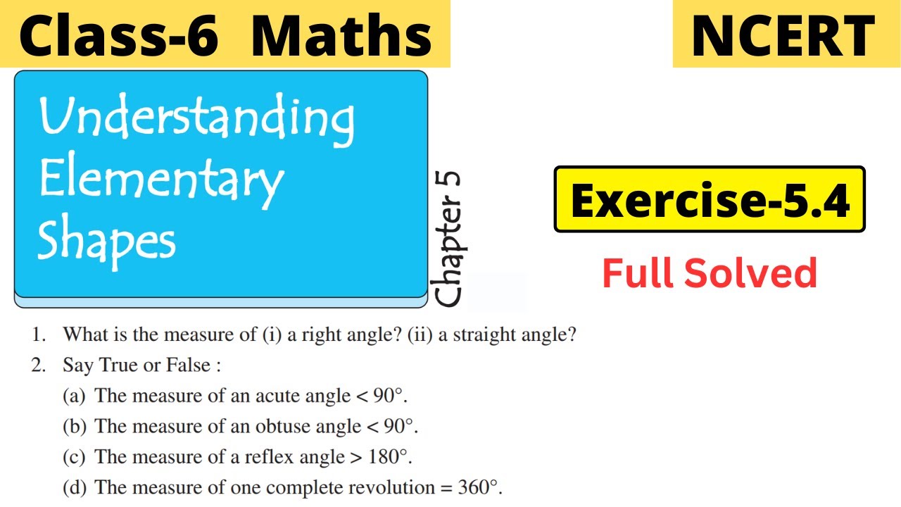 Class 6 Maths NCERT Chapter 5 Understanding Elementary Shapes Exercise 5.4 Full Solved | 