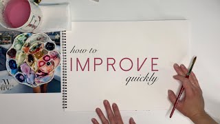 3 tips to improve quickly with watercolor