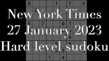 Sudoku solution – New York Times sudoku 27 January 2023 Hard level
