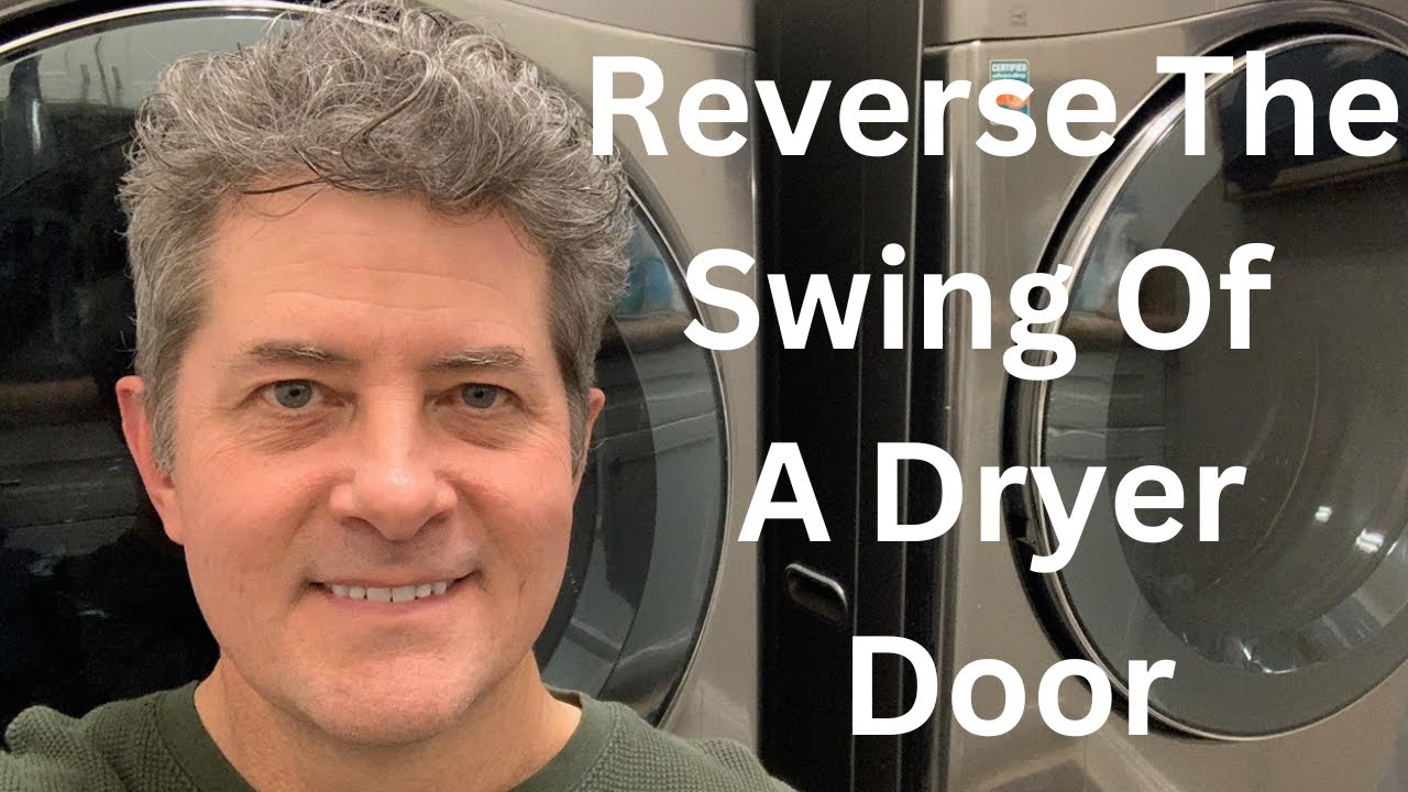 Reverse Door Swing Direction On Dryer YouTube