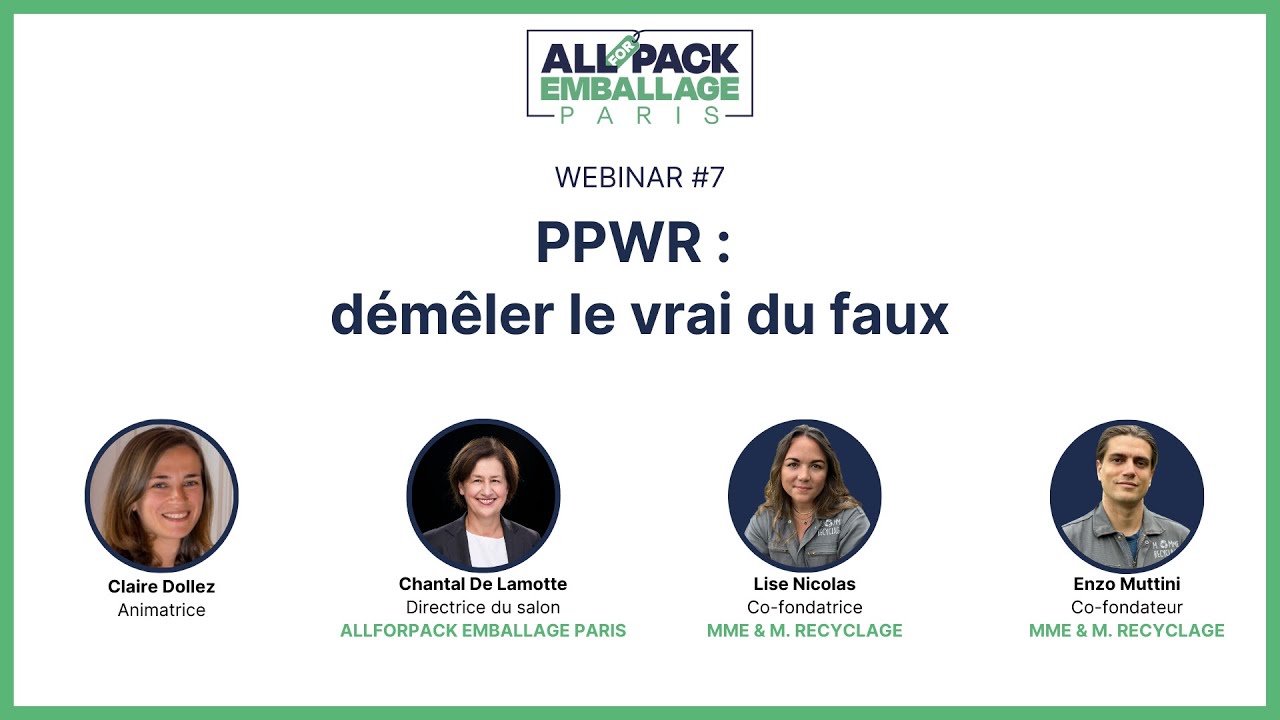 Webinar #7 – PPWR : démêler le vrai du faux — Transcript