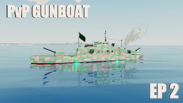 Stormworks Build Series : PVP Gunboat Episode 2