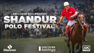Shandur Polo Festival Documentary Discover Pakistan