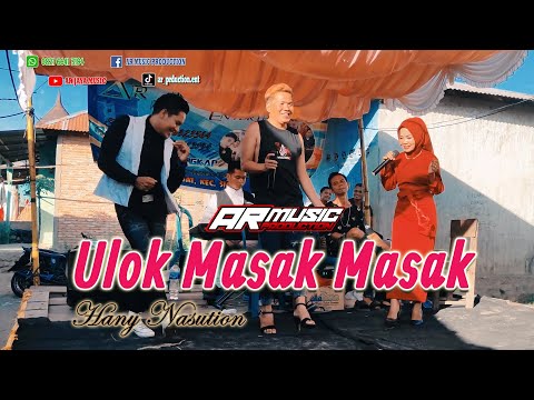 ULOK MASAK MASAK || HANY NASUTION