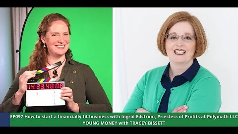 Young Money Podcast EP097 How to Start a Financial...