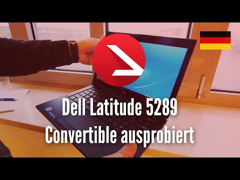 Dell Latitude 5289 Convertible ausprobiert