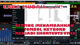 HOW TO SET UP ADDING VMIX SHORTCUTS