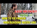 How to FIX a frozen underground water line in 5 steps!