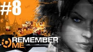 Remember Me - Walkthrough - PC Max Settings - Part 8 - Infiltrate The Prison | CenterStrain01
