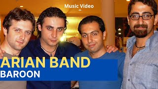 Baroon (Rain) - Arian Band - Music Video - بارون - گروه آریان- موزیک ویدیو chords