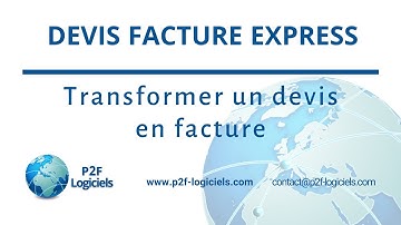 Comment transformer un devis en facture sur Devis Facture Express