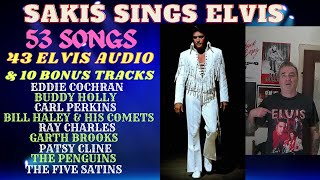 43 ELVIS SONGS & 10 VARIOUS ARTISTS SONGS( AUDIO ) COVERED BY SAKIS