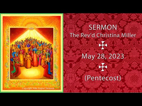 Sermon by The Rev'd Christina Miller May 29 2023
