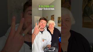 3 słowa od Rap Teściowej #shorts