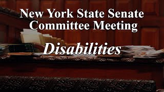 Senate Standing Committee on Disabilities  05/13/2024