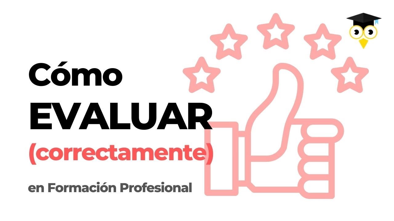 🤯 Cómo EVALUAR por RESULTADOS de APRENDIZAJE y CRITERIOS de EVALUACIÓN (Evaluar en FP)