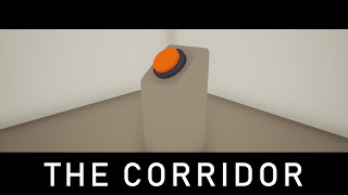 There's a button in this CORRIDOR (hey, he said the name of the game!)