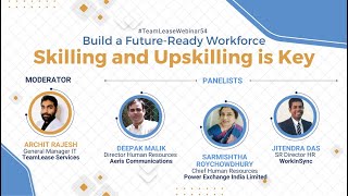 TeamLease Webinar #54 | Build a Future-Ready Workforce: Skilling and Upskilling is Key screenshot 1