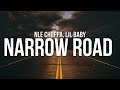 NLE Choppa - Narrow Road (Lyrics) ft. Lil Baby