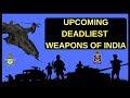 TOP 5 || UPCOMING DEADLIEST WEAPON SYSTEMS || IN INDIA