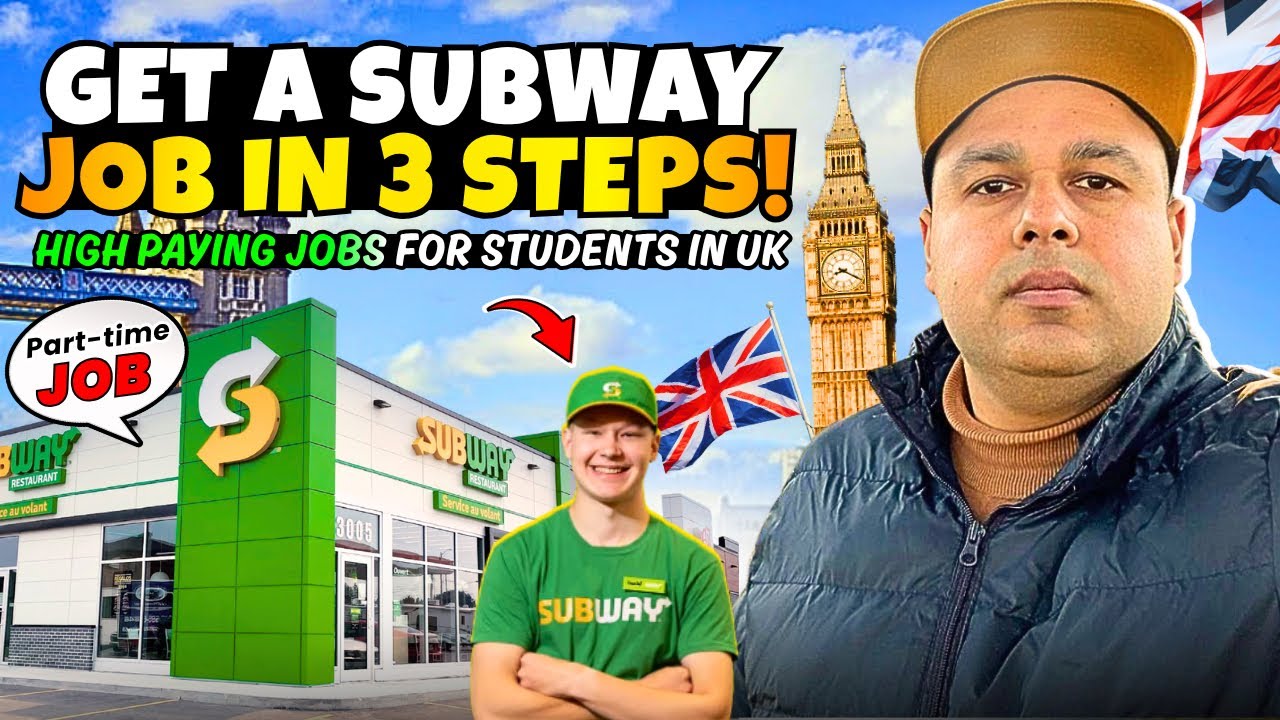 Subway Trainee How to Get a Job at Subway UK | Best Part Time Job for Students! - YouTube