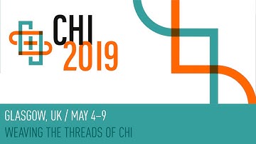 CHI 2019 Teaser