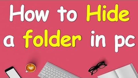 Show hidden files & folders in windows 10 | How to hide/unhide folders in windows 10