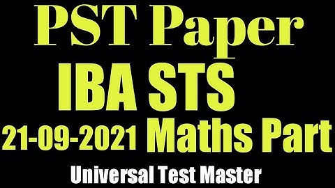 PST Paper 21-09-2021|| SIBA STS  PST Paper 21-09-2021||Maths Part||PST STS Paper|| IBA ||By UTM||#||