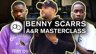 A&R Masterclass w/ Benny Scarrs (Dave, Tinchy Stryder)