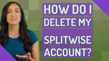 How do I delete my Splitwise account?