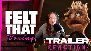 Felt That Boxing Trailer - Reaction Video - Mopgarden Reacts
