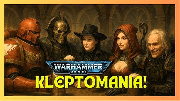 Kleptomania! - a Warhammer 40K Grimdank Tavern Music - Parody