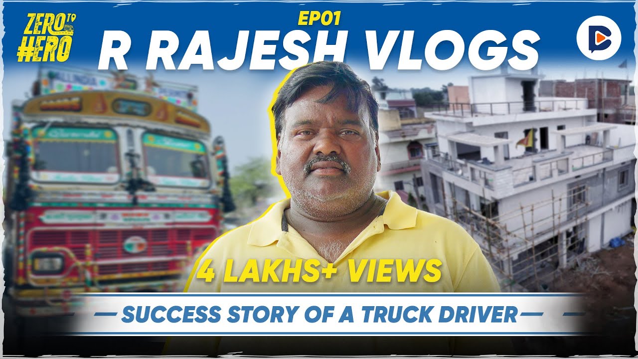 @RRajeshVlogs Ki Success Story | Truck Driver Se 1 Cr Ke Ghar Ki Journey | Zero To Hero S01E01