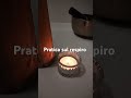 Le  pratiche sul respiro 1minuto con il tuo respiro