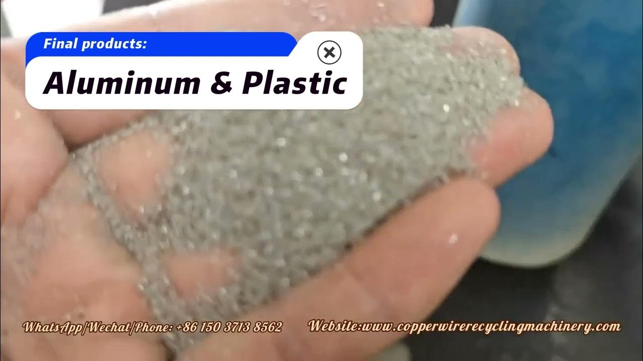 How to separate aluminium from plastic? Using Henan DOING Aluminium