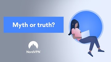 Cybersecurity myths explained | NordVPN