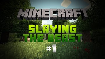 Minecraft: Slaying The Beast (FTB Unleashed) Episode 1 w/Silk