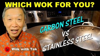 CARBON STEEL versus STAINLESS STEEL WOKS.  Which one is right for you?