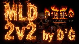 D²G MLD 2v2 Full Random Tour #3