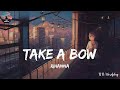 Rihanna - Take A Bow (Lyrics)🎶