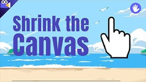 Tutorial: How to shrink the canvas?
