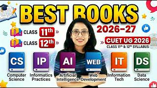 Best Books Class 11 & 12 📚 IP, CS, IT, AI, Web, DS + CUET 2026 | Score 100/100🔥Barkha Mam