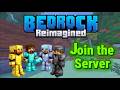 Bedrock Reimagined - Join the Server |#minecraft #betteronbedrock