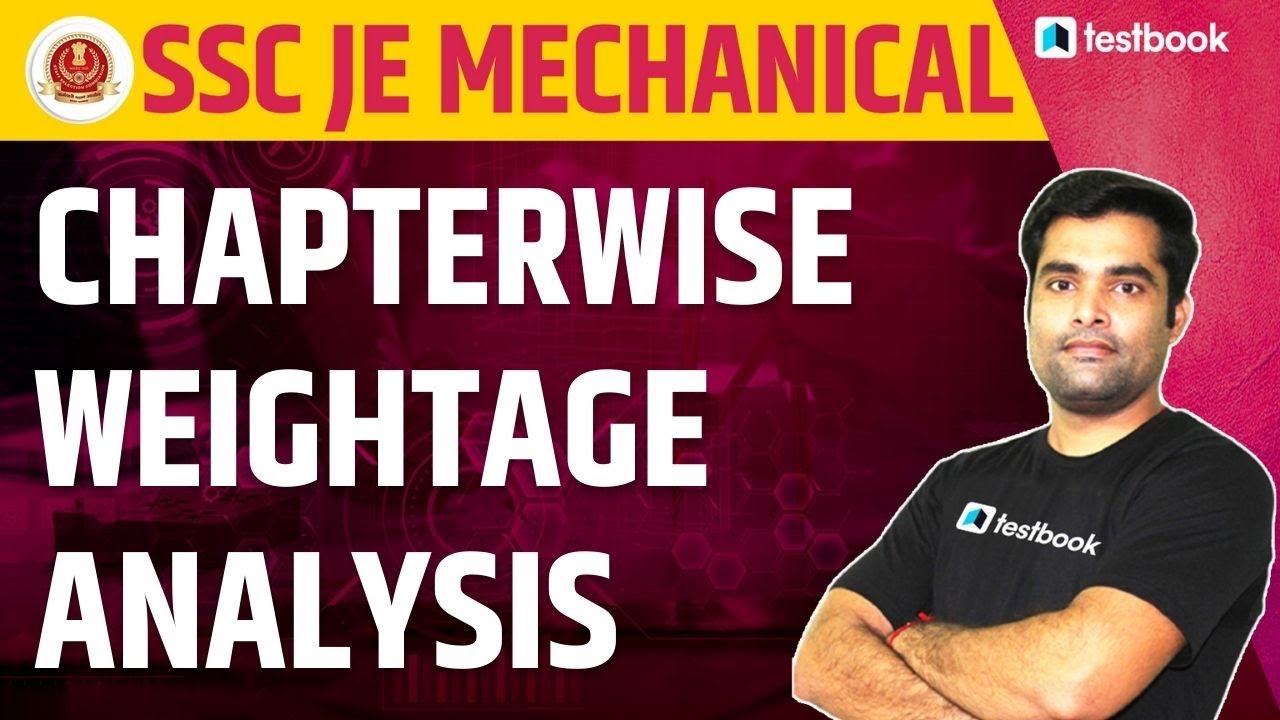 SSC JE Mechanical Classes 2021 | Chapterwise Weightage Analysis for SSC JE 2021-22 by Dhiraj sir
